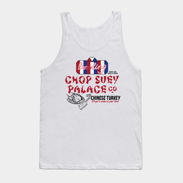 Chop Suey Palace Tank Top by BrainSmash